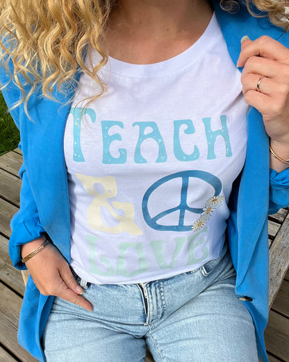 Tee-shirt Teach & Love